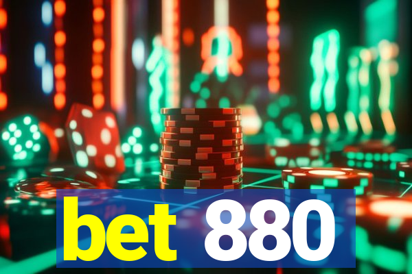 bet 880